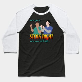 Steak Night Baseball T-Shirt